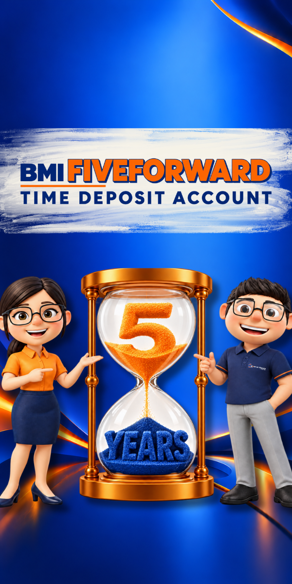 BMI FIVEFORWARD TIME DEPOSIT ACCOUNT